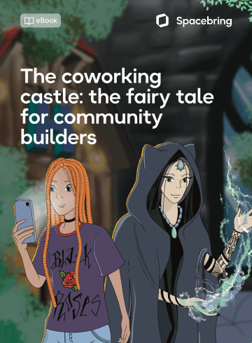 The coworking castle: the fairy tale for community builders eBook by Spacebring
