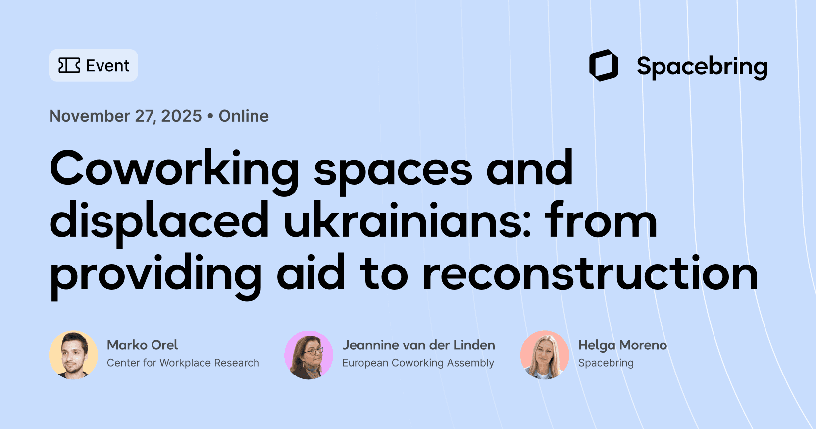 Coworking spaces and displaced Ukrainians: From providing aid to reconstruction