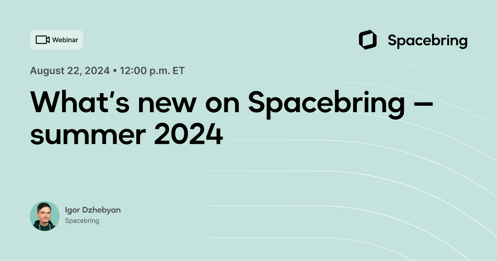 What’s new on Spacebring — summer 2024