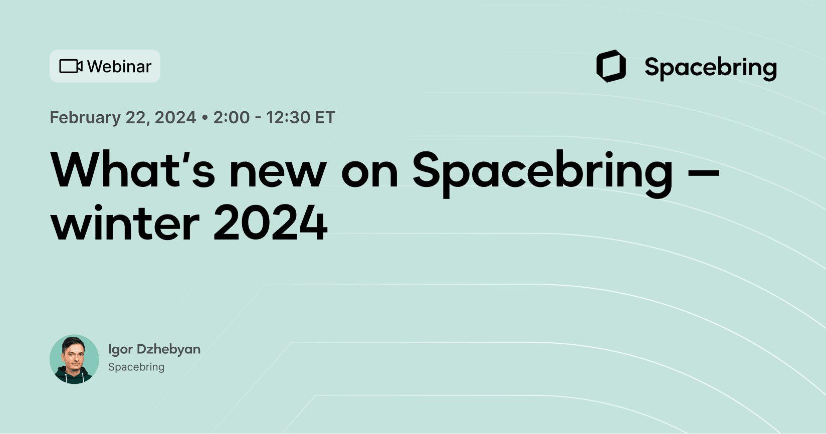 What’s new on Spacebring — winter 2024