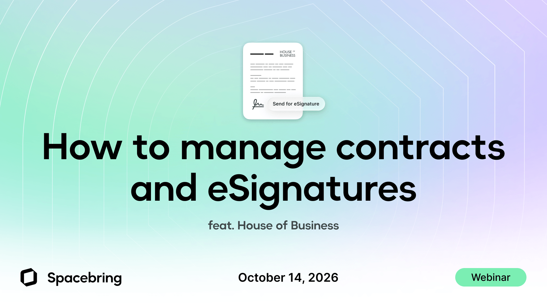 How to manage contracts and eSignatures (ft. House of Business)