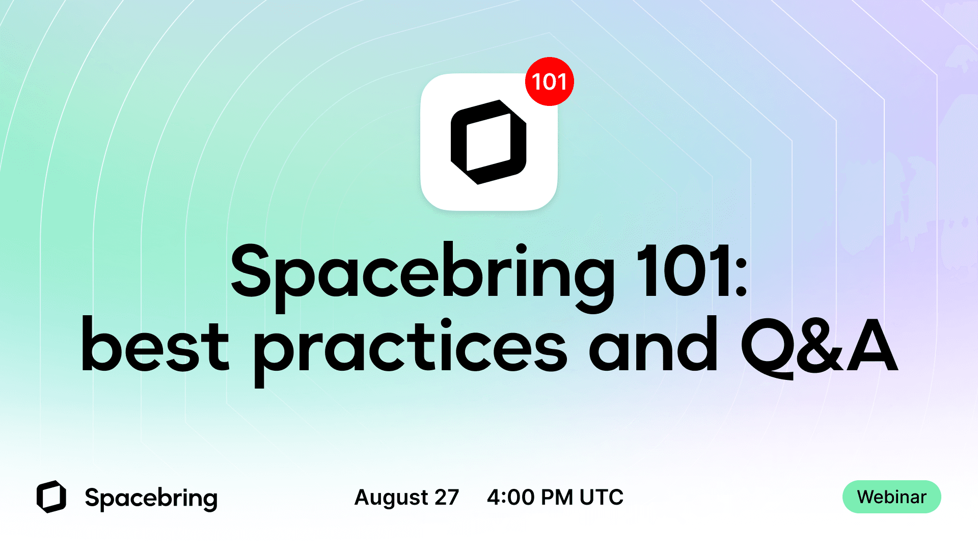 Spacebring 101: best practices and Q&A